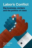 Labor's Conflict (eBook, ePUB)