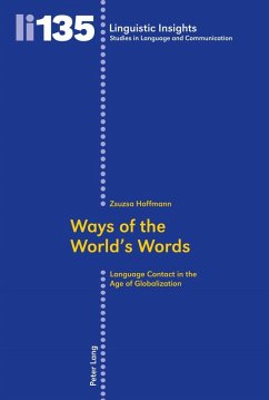 Ways of the World's Words (eBook, PDF) - Hoffmann, Zsuzsa