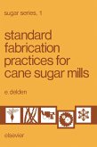 Standard Fabrication Practices for Cane Sugar Mills (eBook, PDF)