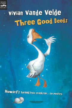 Three Good Deeds (eBook, ePUB) - Velde, Vivian Vande