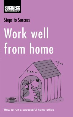 Work Well from Home (eBook, PDF) - Publishing, Bloomsbury