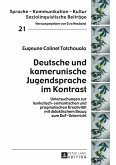 Deutsche und kamerunische Jugendsprache im Kontrast (eBook, PDF)