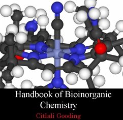 Handbook of Bioinorganic Chemistry (eBook, PDF) - Gooding, Citlali