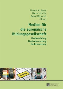 Medien fuer die Europaeische Bildungsgesellschaft (eBook, ePUB)