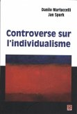 Controverses sur l'individualisme (eBook, PDF) Controverses sur l'individualisme (eBook, PDF)