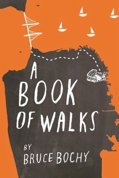 A Book of Walks (eBook, ePUB) - Bochy, Bruce