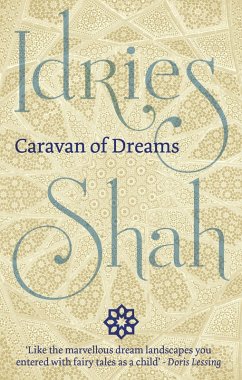 Caravan of Dreams (eBook, ePUB) - Shah, Idries