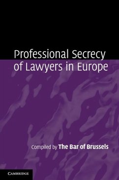 Professional Secrecy of Lawyers in Europe (eBook, ePUB) Cover Professional Secrecy of Lawyers in Europe (eBook, ePUB)