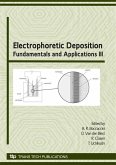 Electrophoretic Deposition: Fundamentals and Applications III (eBook, PDF)