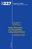 Power, Persuasion and Manipulation in Specialised Genres (eBook, ePUB)