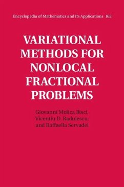 Variational Methods for Nonlocal Fractional Problems (eBook, ePUB) - Bisci, Giovanni Molica