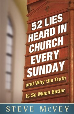 52 Lies Heard in Church Every Sunday (eBook, ePUB) - Steve McVey