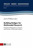 Building Bridges for Multimodal Research (eBook, PDF)