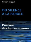 Du silence a la parole (eBook, ePUB) Du silence a la parole (eBook, ePUB)