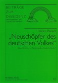 Neuschoepfer des deutschen Volkes (eBook, ePUB)