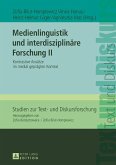 Medienlinguistik und interdisziplinaere Forschung II (eBook, ePUB)