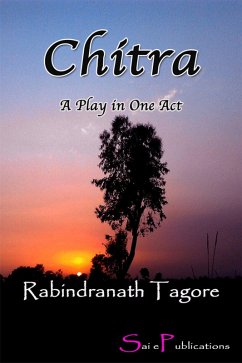 Chitra (eBook, ePUB) - Tagore, Rabindranath