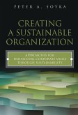 Creating a Sustainable Organization (eBook, ePUB)