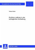 Aerztliche Leitlinien in der vertraglichen Arzthaftung (eBook, PDF)