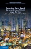 Towards a Rules-Based Community: An ASEAN Legal Service (eBook, ePUB)