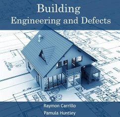 Building Engineering and Defects (eBook, PDF) - Carrillo, Raymon Huntley