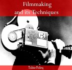 Filmmaking and its Techniques (eBook, PDF)