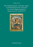 Die Entstehung der "potestas regia" im Westfrankenreich während der ersten Regierungsjahre Kaiser Karls II. (840-877) (eBook, PDF)