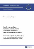 Insolvenzrechtliche Sanierungsinstrumente nach dem deutschen und schweizerischen Recht (eBook, PDF)