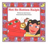 Not So Rotten Ralph (eBook, ePUB) Not So Rotten Ralph (eBook, ePUB)