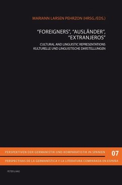 Foreigners Auslaender Extranjeros (eBook, ePUB)