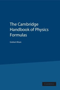 Cambridge Handbook of Physics Formulas (eBook, ePUB) - Woan, Graham