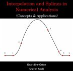 Interpolation and Splines in Numerical Analysis (Concepts & Applications) (eBook, PDF)