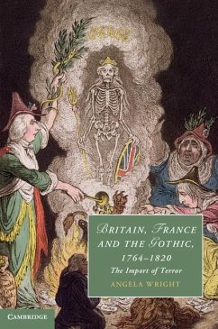 Britain, France and the Gothic, 1764-1820 (eBook, ePUB) - Wright, Angela