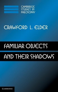 Familiar Objects and their Shadows (eBook, ePUB) - Elder, Crawford L.
