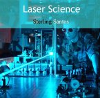 Laser Science (eBook, PDF) Laser Science (eBook, PDF)