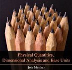 Physical Quantities, Dimensional Analysis and Base Units (eBook, PDF)