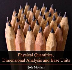 Cover Physical Quantities, Dimensional Analysis and Base Units (eBook, PDF)