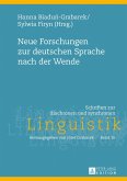 Neue Forschungen zur deutschen Sprache nach der Wende (eBook, PDF)