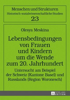 Lebensbedingungen von Frauen und Kindern um die Wende zum 20. Jahrhundert (eBook, ePUB) - Olesya Meskina, Meskina