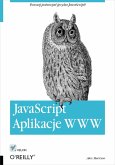 JavaScript. Aplikacje WWW (eBook, ePUB)