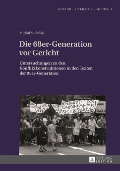 Die 68er-Generation vor Gericht (eBook, PDF) - Stefanski, Michal
