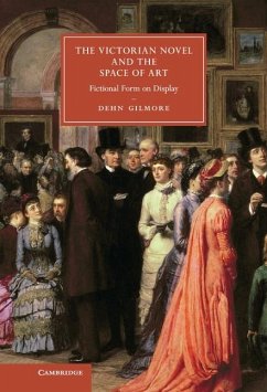 Victorian Novel and the Space of Art (eBook, ePUB) - Gilmore, Dehn