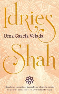 Uma Gazela Velada (eBook, ePUB) - Shah, Idries