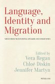 Language, Identity and Migration (eBook, PDF)