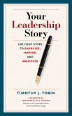 Your Leadership Story (eBook, ePUB)