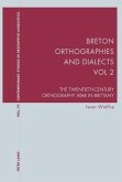 Breton Orthographies and Dialects - Vol. 2 (eBook, PDF)