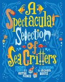 Spectacular Selection of Sea Critters (eBook, ePUB)