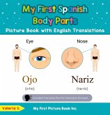 My First Spanish Body Parts Picture Book with English Translations (Teach & Learn Basic Spanish words for Children, #7) (eBook, ePUB)