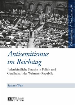 Antisemitismus im Reichstag (eBook, PDF) - Wein, Susanne
