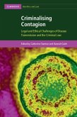 Criminalising Contagion (eBook, ePUB)